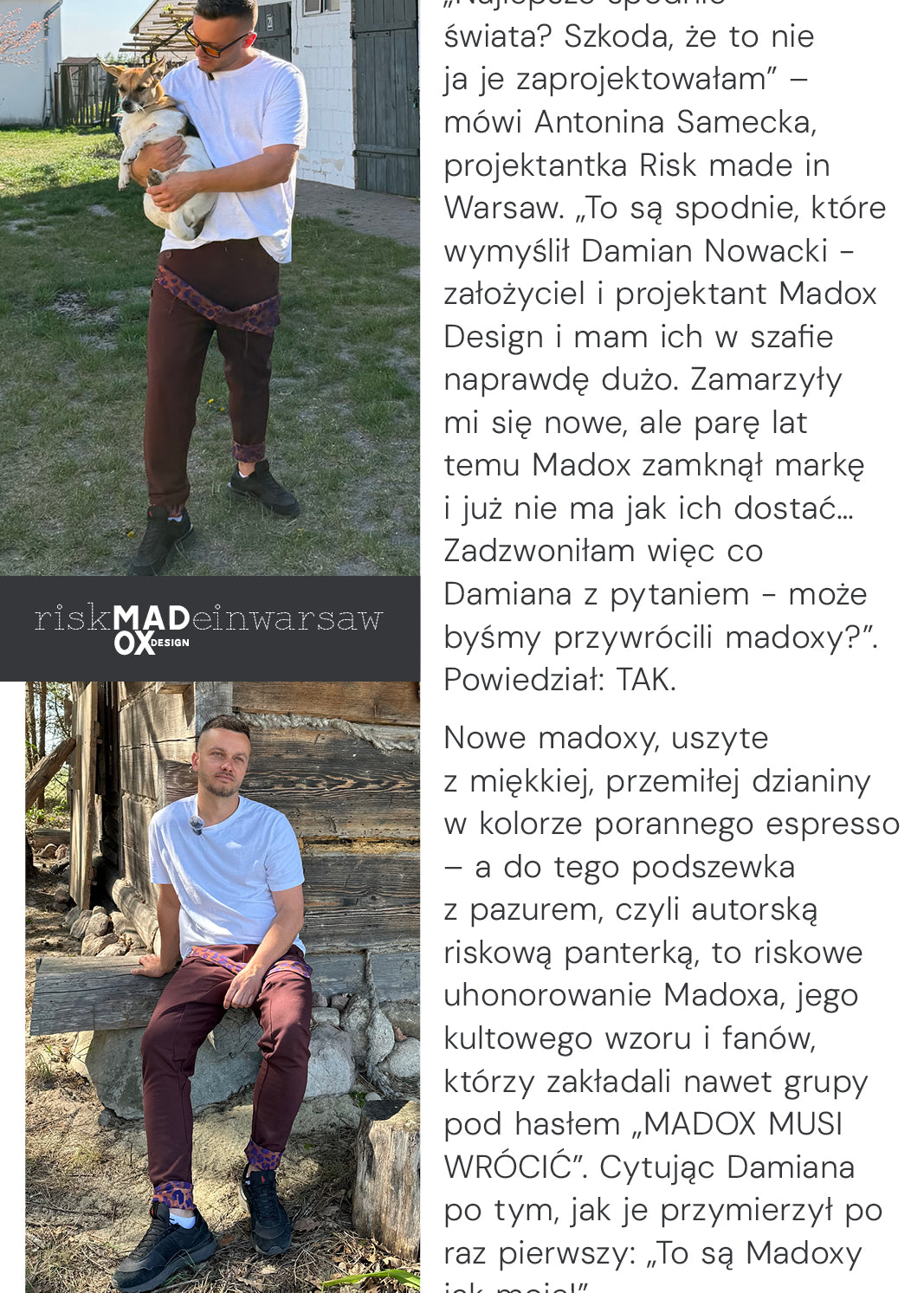 Mężczyzna w brązowych spodniach z panterką i białej koszulce, trzymający psa na podwórku